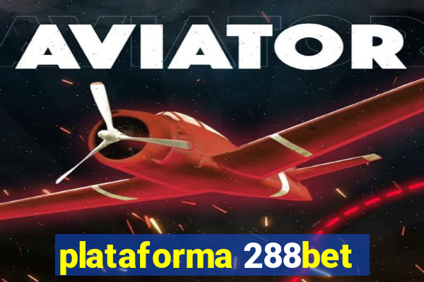 plataforma 288bet